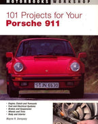 101 Projects for Porsche 911 (1964-1989) All-Color Guide