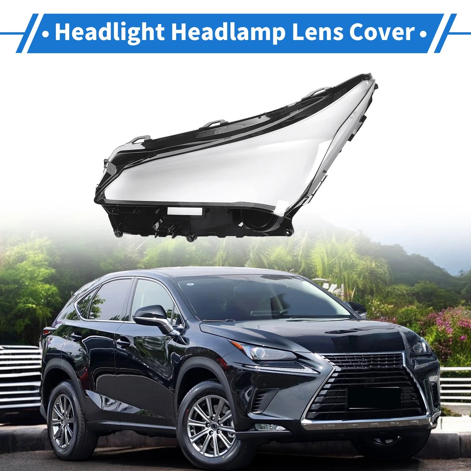 1 Pcs Headlight Lens Cover for Lexus NX200/NX300h (2014–2020)