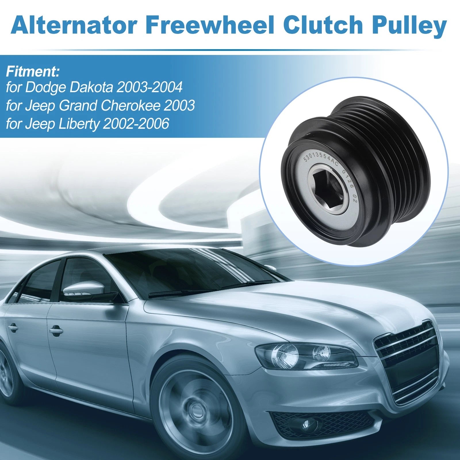 Alternator Freewheel Clutch Pulley 53013554AC for Dodge Dakota (2003–2004)