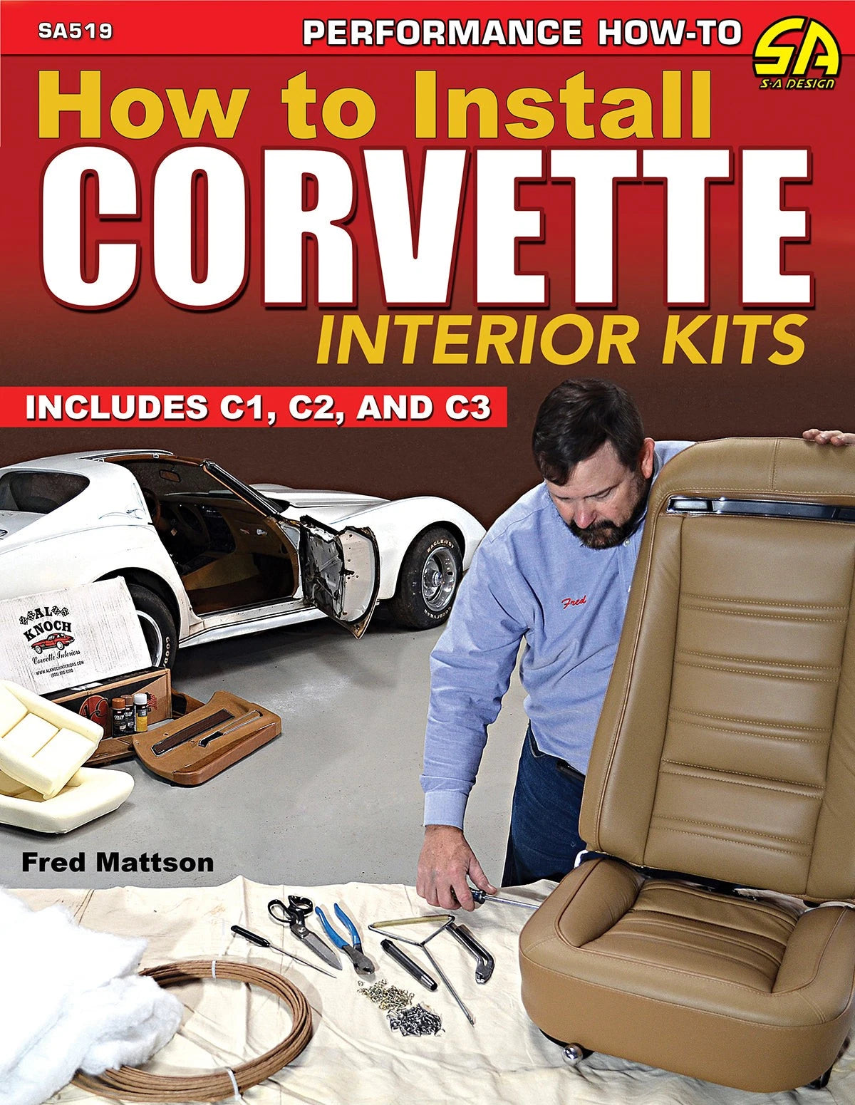 Interior Kits Installation Manual for Corvette C1 C2 C3 (1953-1982)