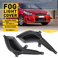 2X Front Bumper Fog Light Cover Trims for Hyundai Accent (2012–2017)