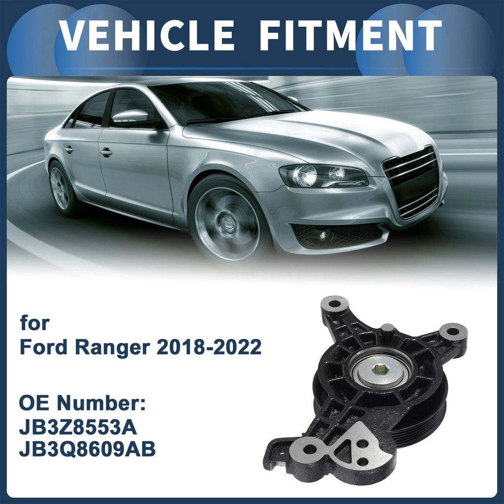 Belt Tensioner for Ford Ranger (2018–2022) No.JB3Z8553A/JB3Q8609AB