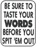 Taste Your Words Man Cave Sign - Humorous Plastic Decor