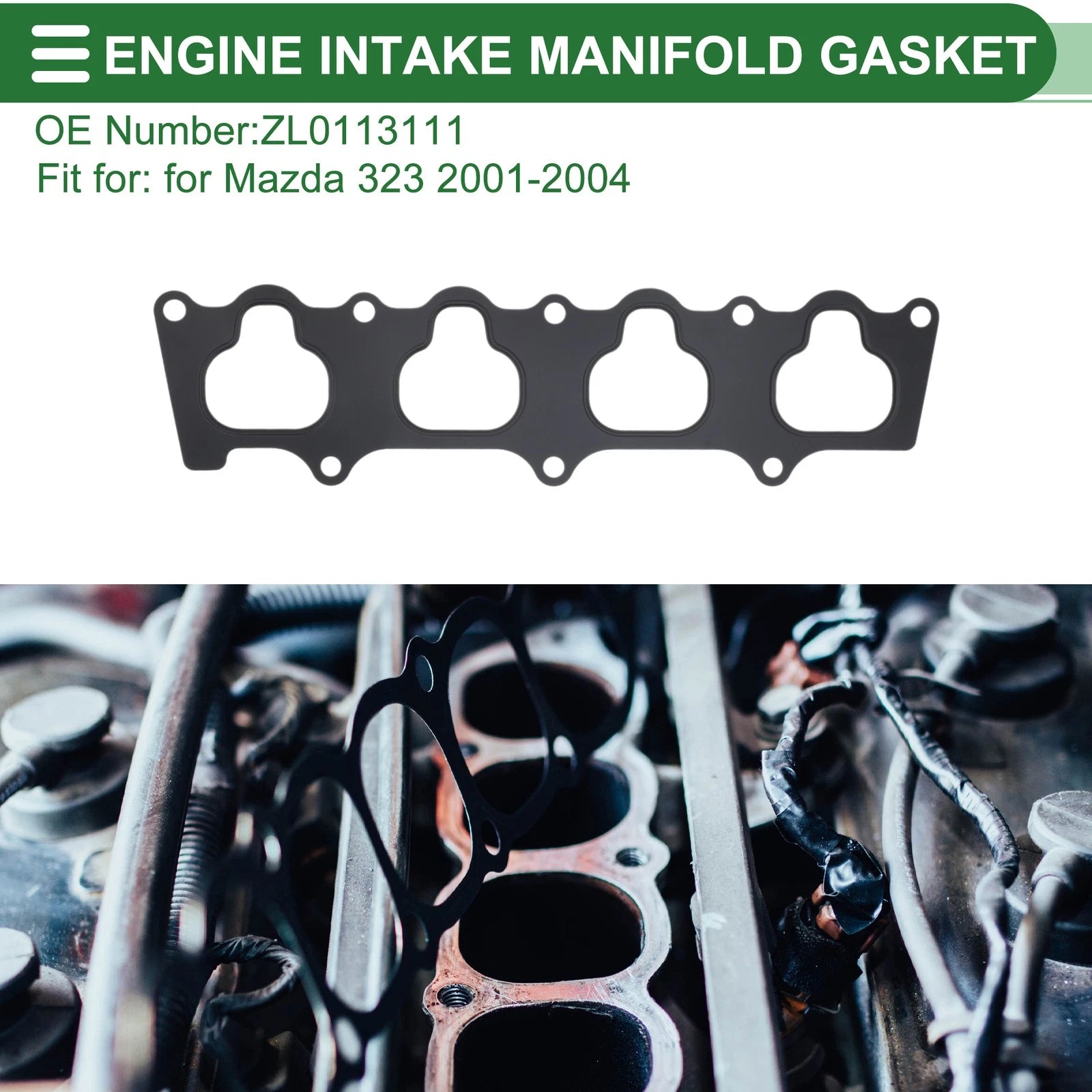 Engine Intake Manifold Gasket for Mazda 323 (2001–2004) No.ZL0113111
