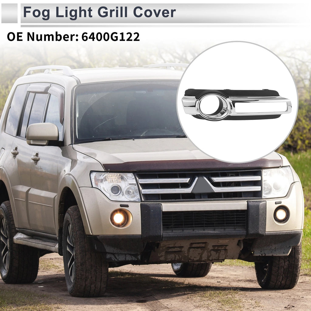 1 Pc Fog Light Grill for Mitsubishi Montero (2015–2016) No. 6400G122