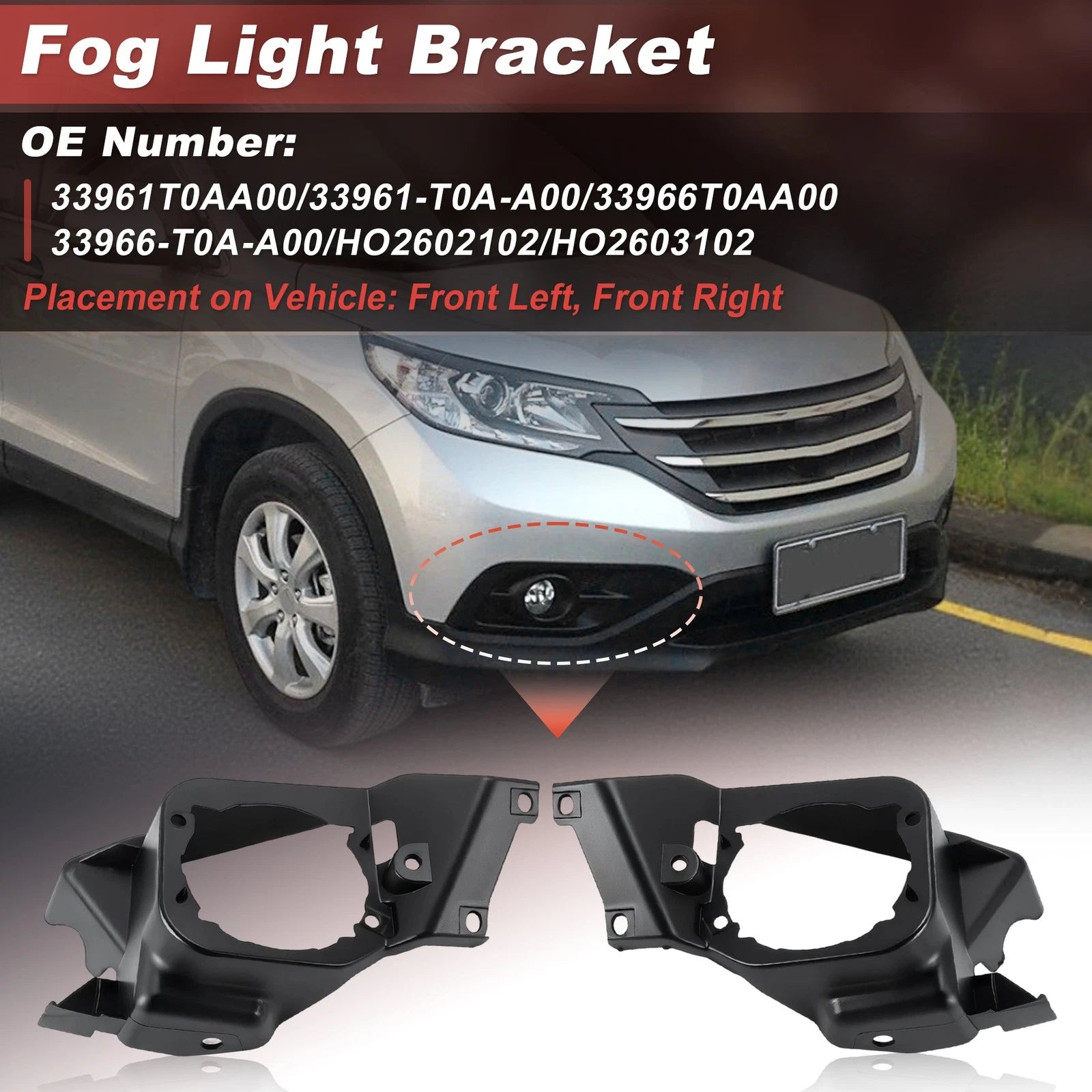 Fog Light Bracket Set for Honda CR-V (2012–2014) 33961T0AA00