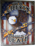 Tin Metal Sign Give Me Liberty or Death USA Flag Eagle Shotgun 2185