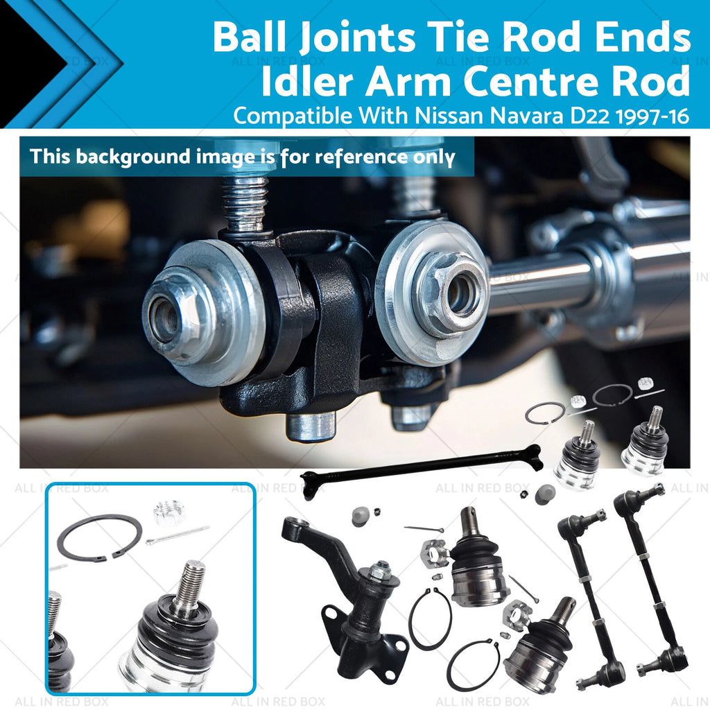 Set of 4 Ball Joints, Idler Arm, Centre Rod, Tie Rod Ends for Navara 4X4 D22 (1997–2016)