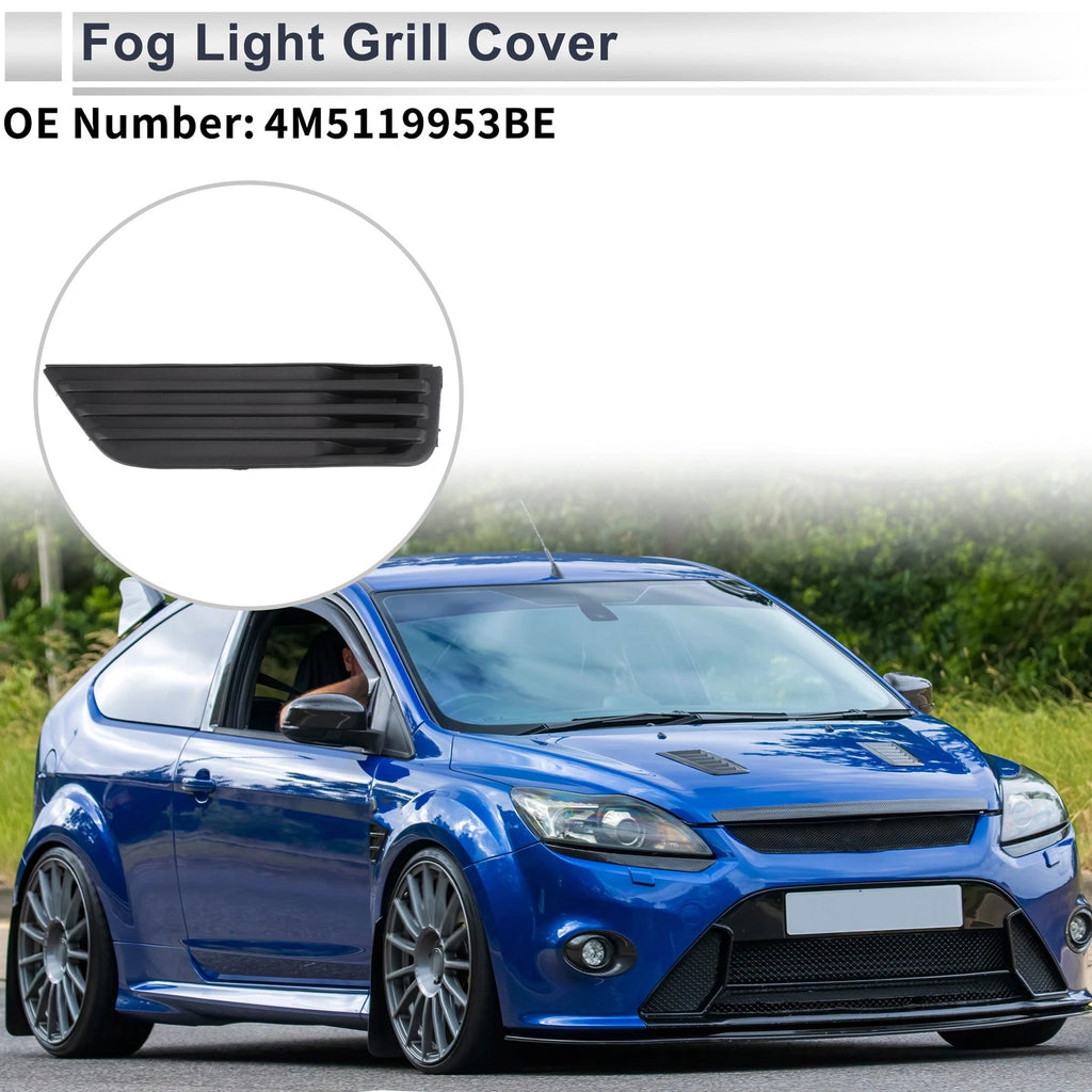 1 Pc Fog Light Grill for Ford Focus Mk2 (2009–2012) No. 4M5119953BE