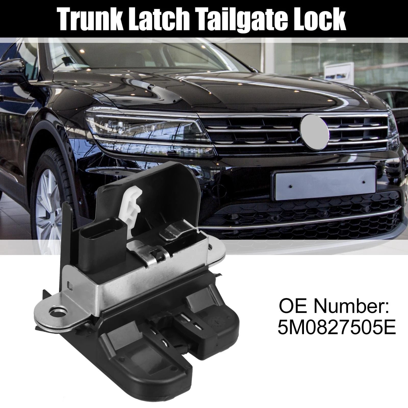 Trunk Latch Tailgate Lock 5M0827505E for Volkswagen Tiguan (2009–2017)