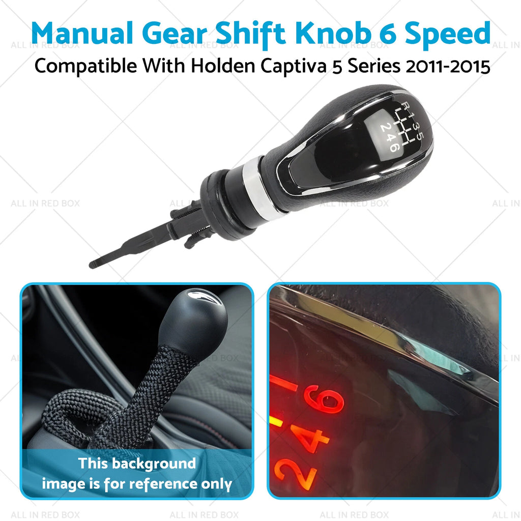 6 Speed Manual Gear Shift Knob for Holden Captiva 5 (2011–2015)