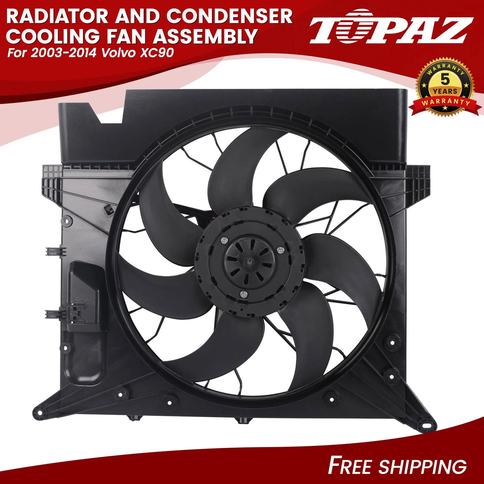 Cooling Fan Assembly for Volvo XC90 (2003–2014)