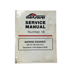 Service Manual #18 for Mercruiser Marine Engines (1992) 90-823226 1292