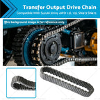 Transfer Output Drive Chain for Suzuki Jimny 4WD (SN413, SN415)