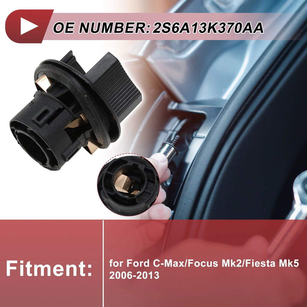 Indicator Light Socket for Ford C-Max/Focus Mk2/Fiesta Mk5 (2006–2013) No. 2S6A13K370AA