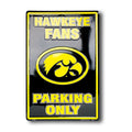 HAWKEYE FANS PARKING ONLY Sign for Iowa Hawkeyes (12" x 18")