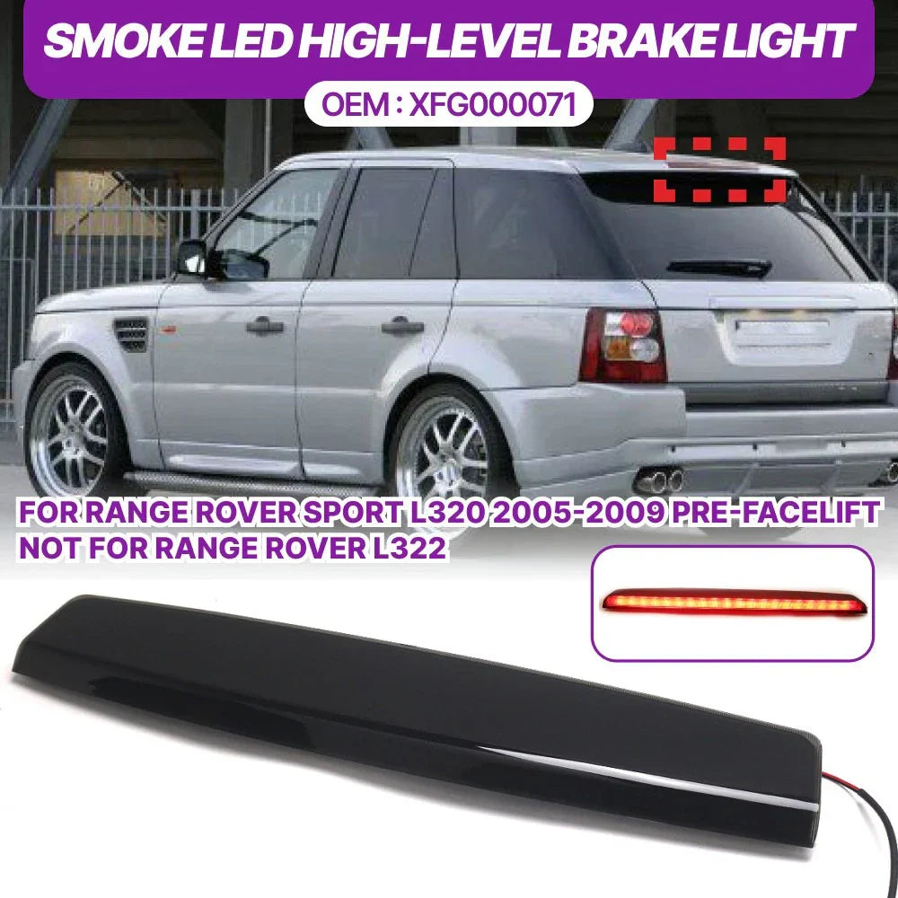 Smoke LED High Level Third Brake Light for Range Rover SPORT L320 (2005–2009)