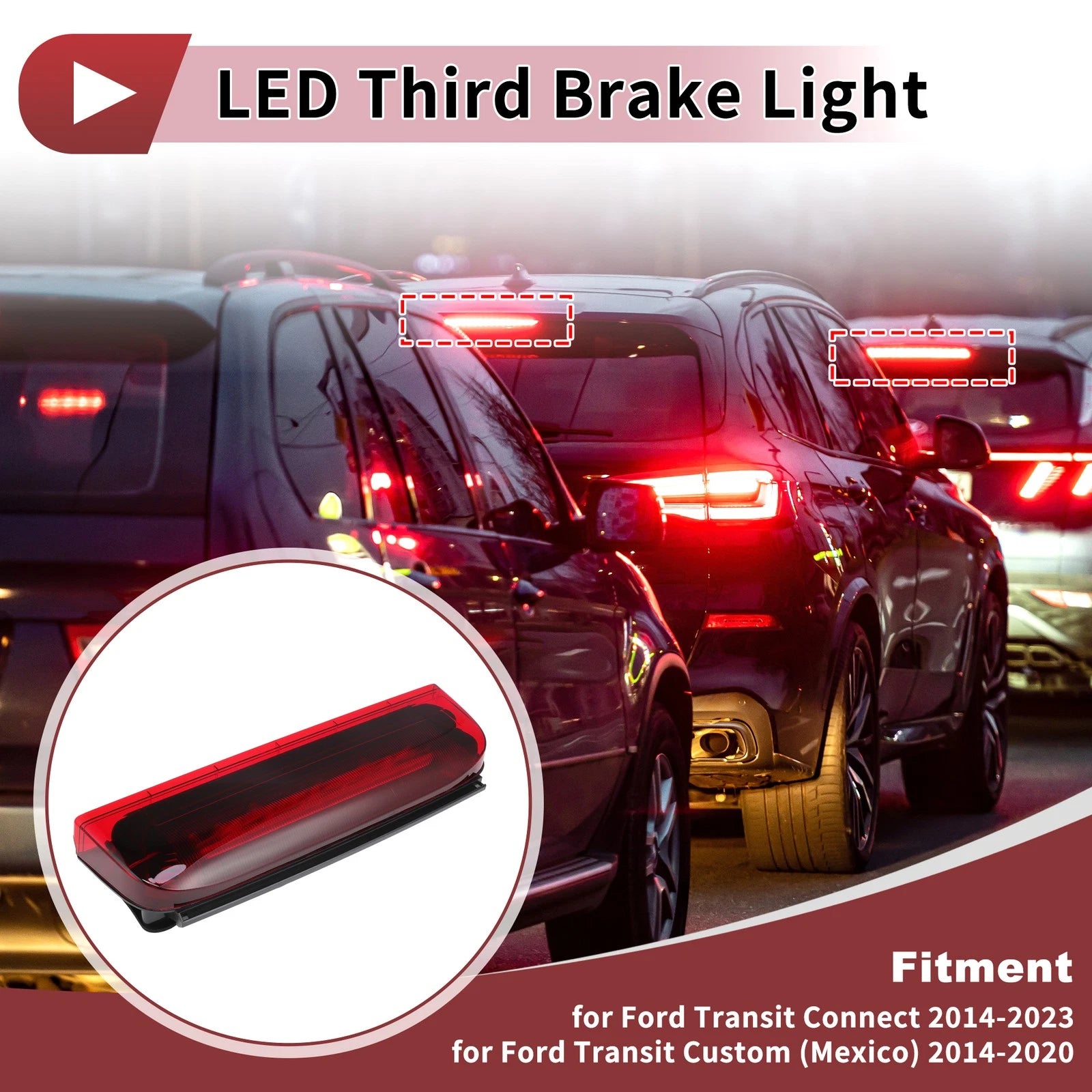 LED Third Brake Light for Ford Transit Connect (2014–2023) DT1Z13A613A