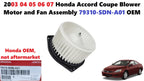 HVAC Blower Motor and Fan Assembly for Honda Accord Coupe (2003–2007) 79310SDNA01