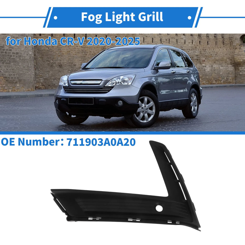 Front Left Fog Light Grill No. 711903A0A20 for Honda CR-V (2020–2025)