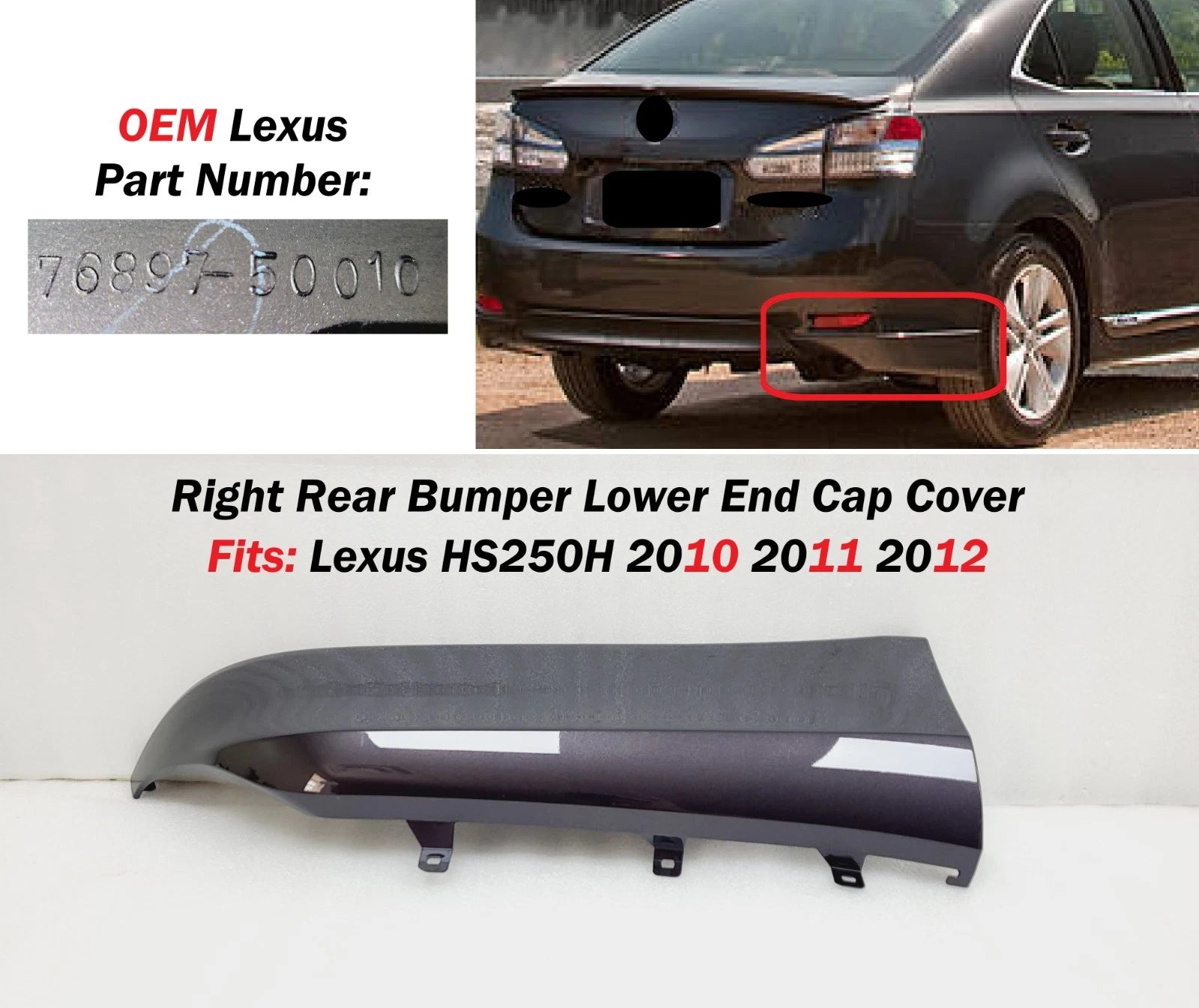 Right Rear Bumper Lower End Cap Cover for Lexus SH250H (2010–2012) 7689750010