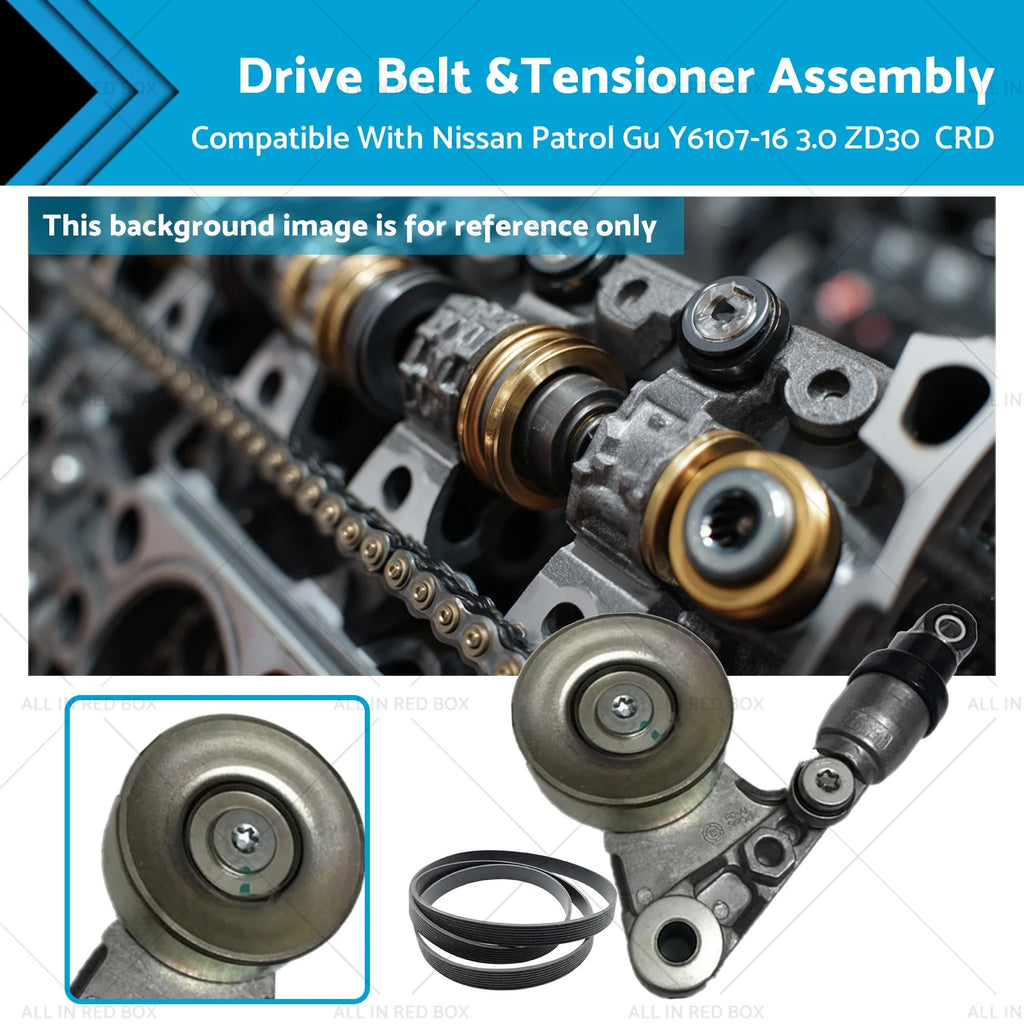 Drive Belt & Tensioner Assembly for Nissan Patrol GU (2007–2016) 3.0 Diesel