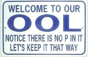 Welcome to Our Oool Sign for Yard Summer Decor