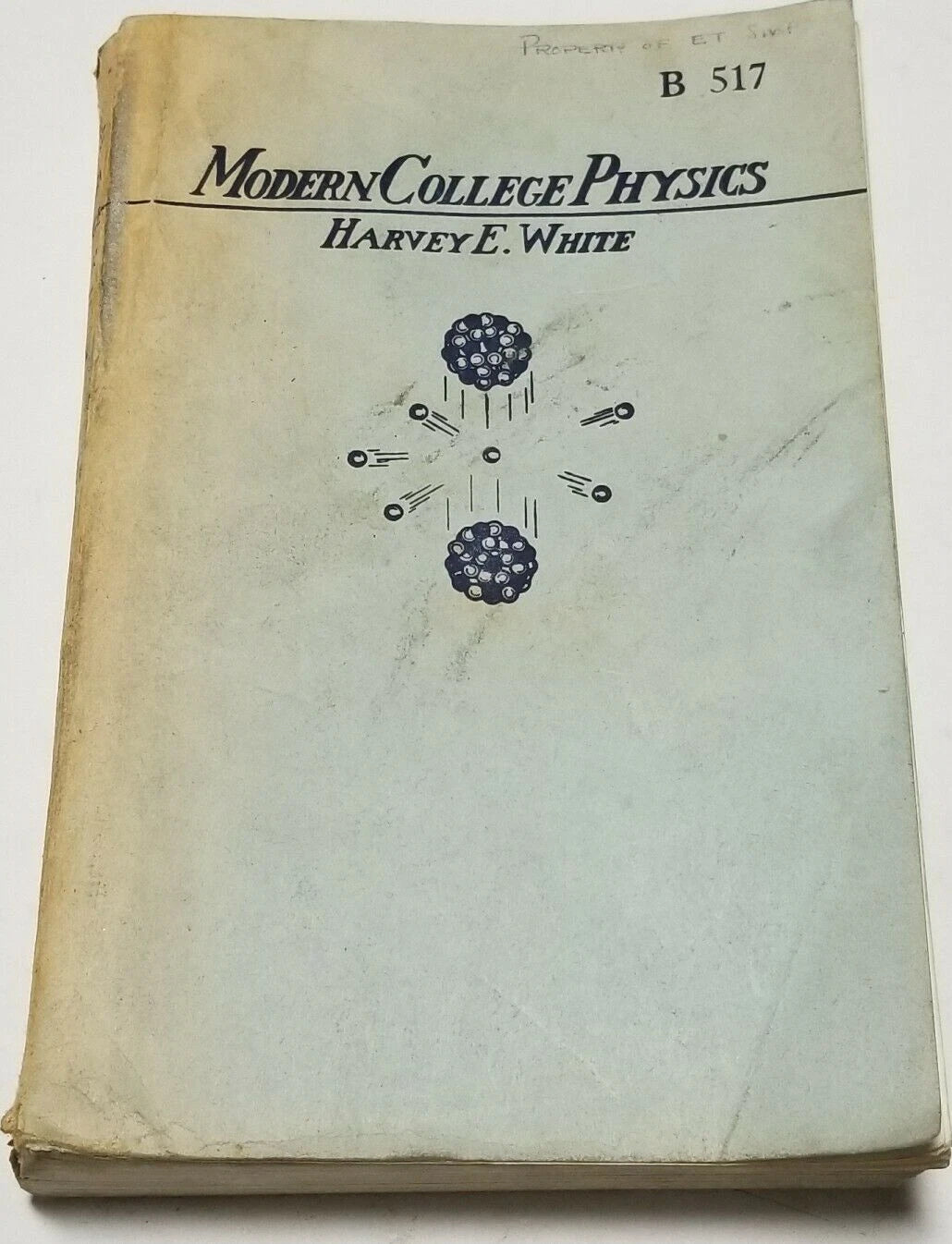 Modern College Physics by Harvey E. White (3rd Edition)