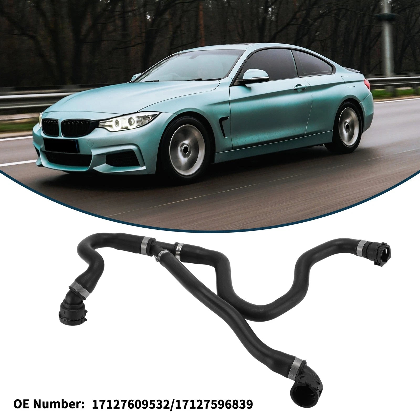 Radiator Hose No. 17127609532 for BMW F32 428Xi 2.0L (2014–2017)