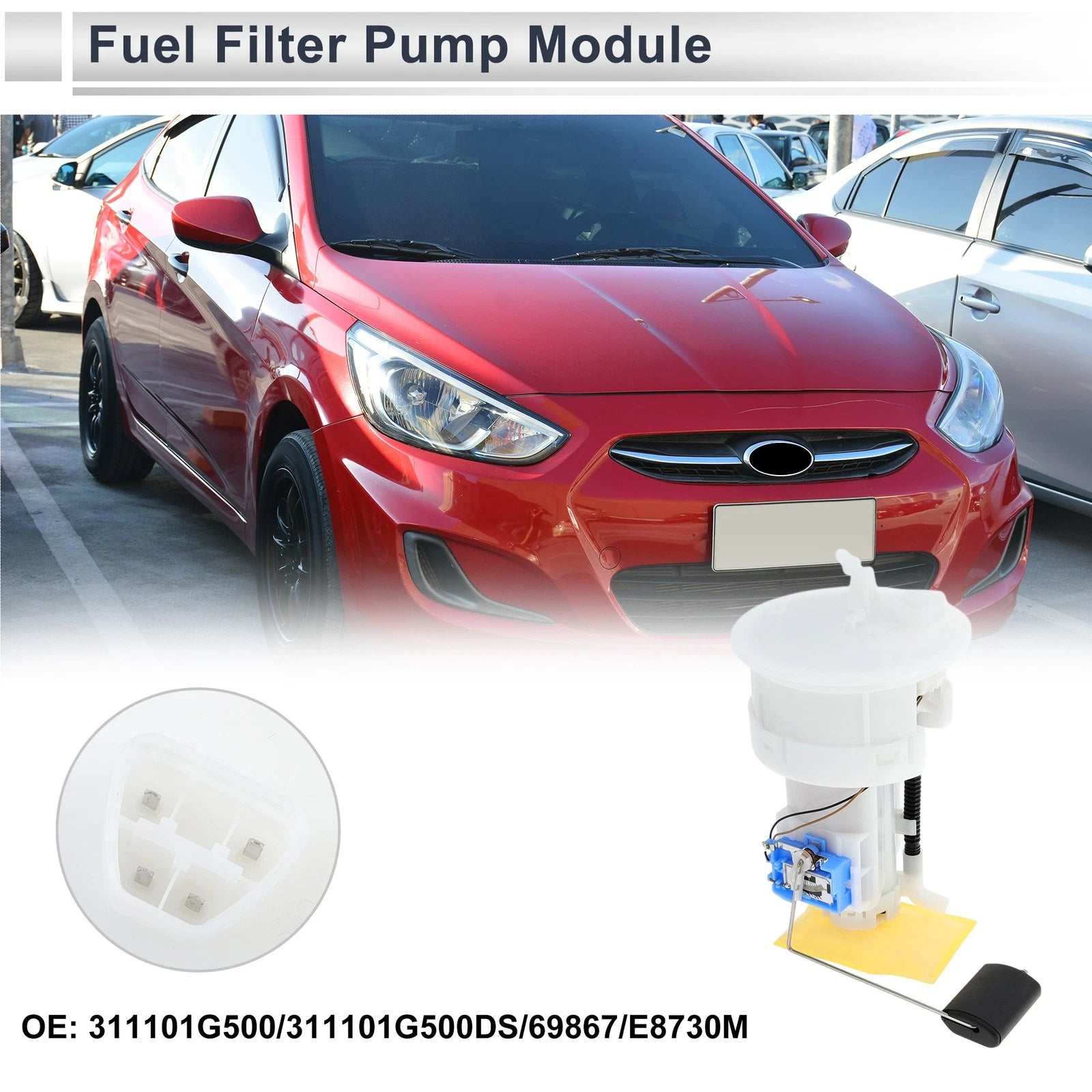 Fuel Pump Assembly for Hyundai Accent (2006–2011) L4 1.6L No. 311101G500