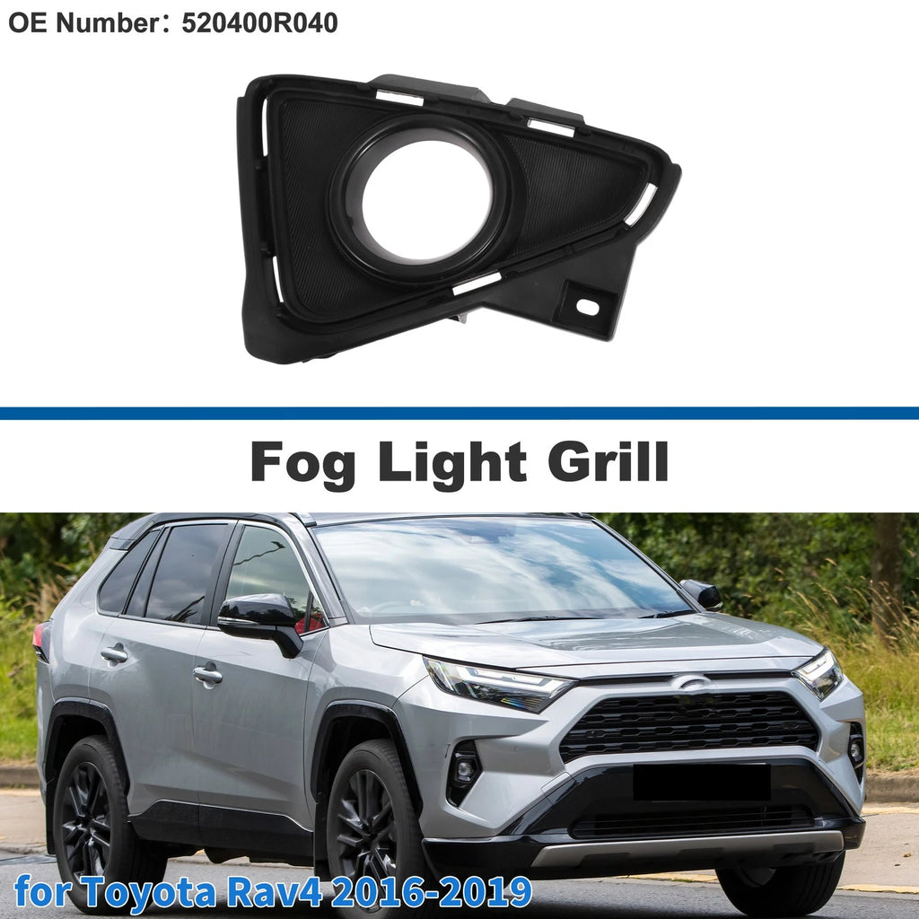 Front Left Fog Light Grill No. 520400R040 for Toyota Rav4 (2016–2019)
