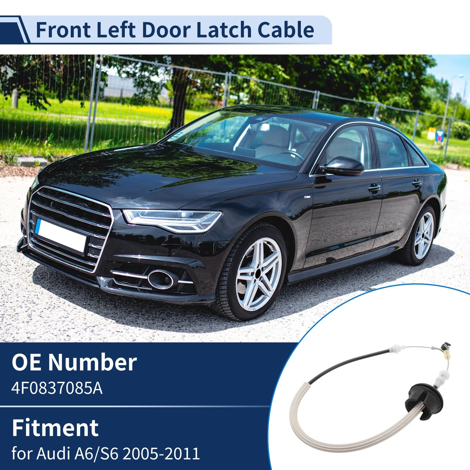 Door Latch Cable No. 4F0837085A for Audi A6/S6 (2005–2011) Front Left