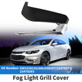 Front Left Fog Light Grill No.GM1038230 for Chevrolet Malibu (2016–2018) Black Chrome