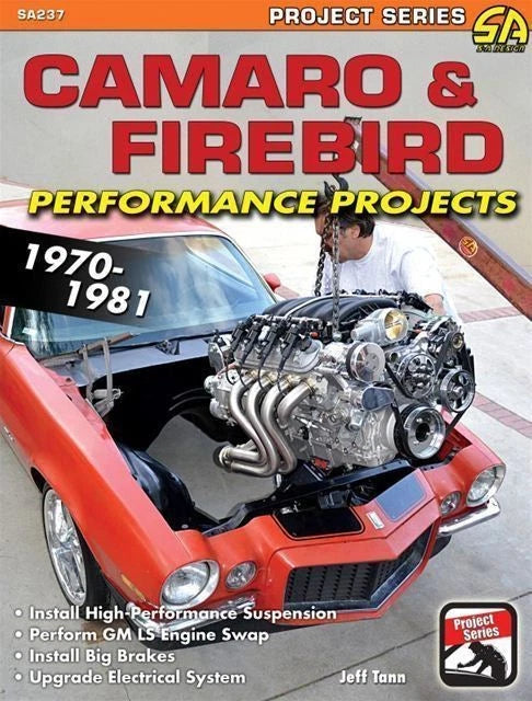 Performance Modifications Guide for Camaro & Firebird (1970-1981)