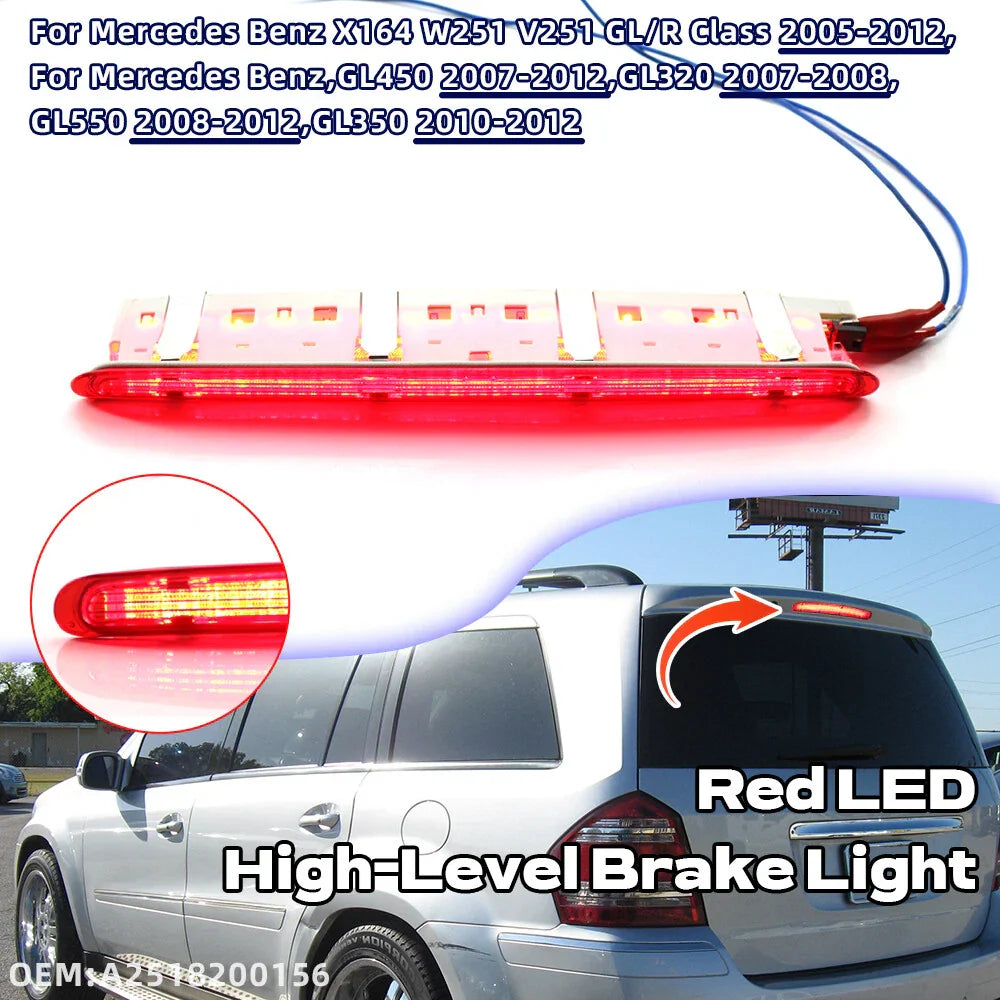 Red LED Third Brake Light for Mercedes GL350 GL550 GL320 (2007–2012)