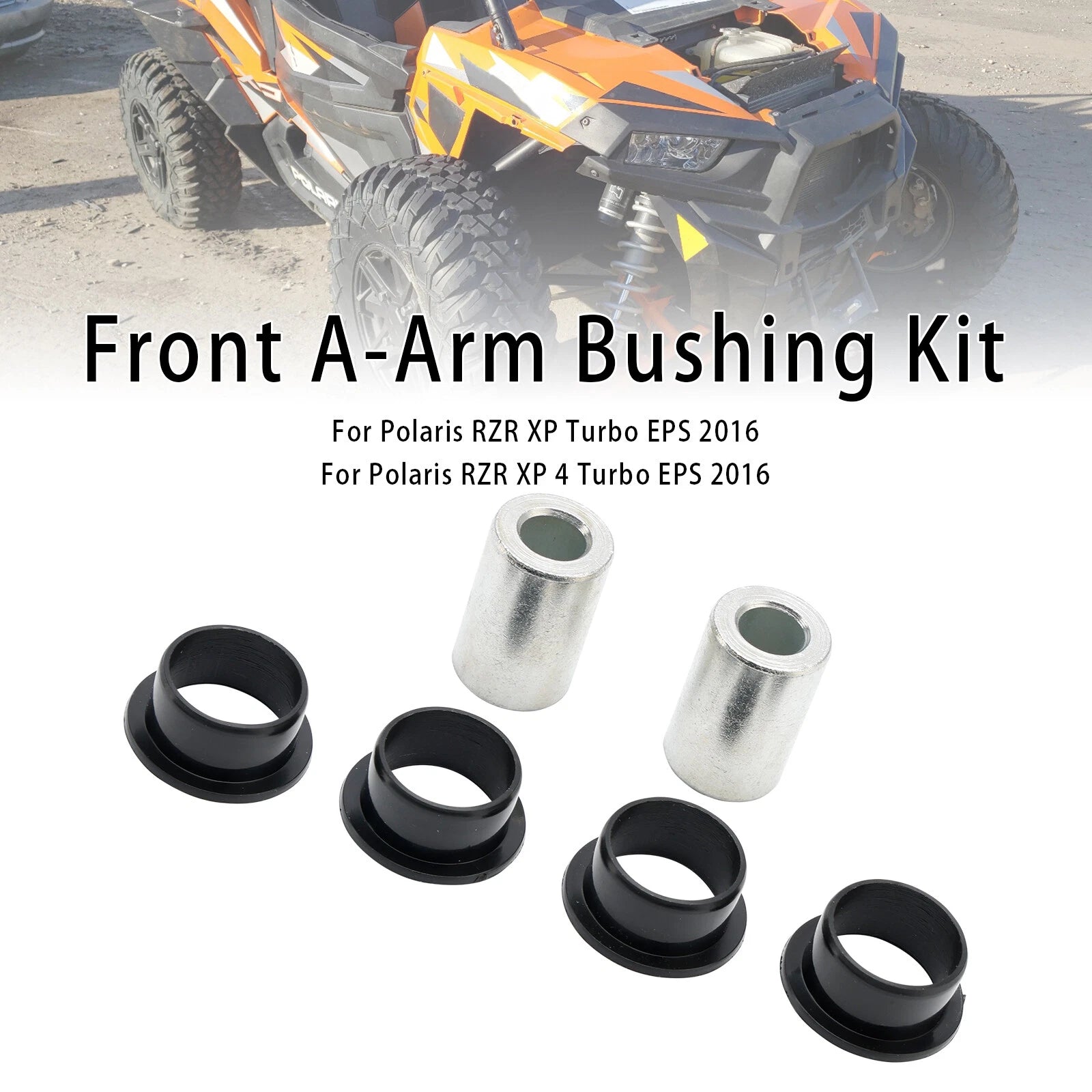 Front Control Arm Bushing Kit for Polaris RZR 900 1000 XP Turbo (2014–2016)