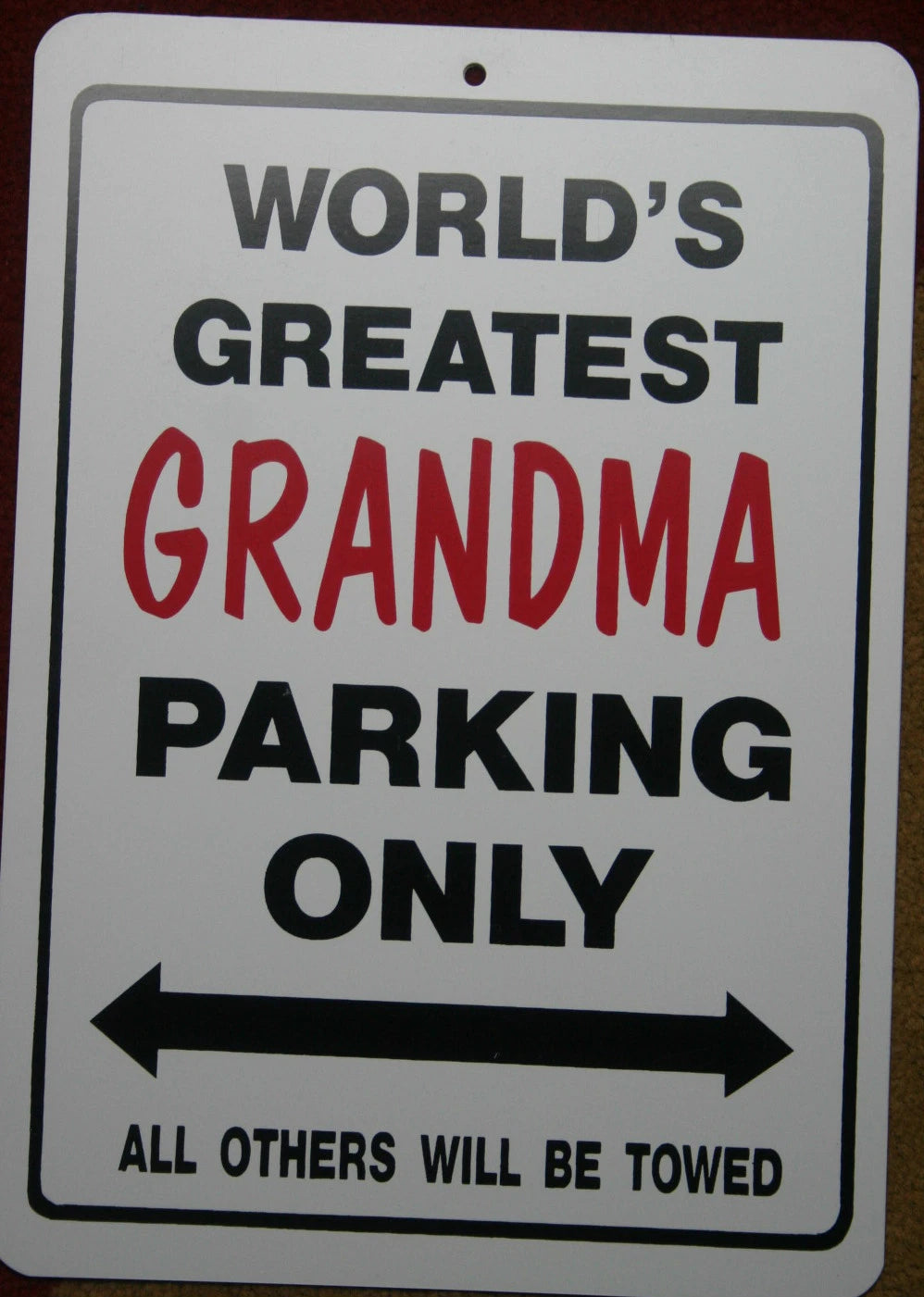 World's Greatest Grandma Parking Sign for Man Cave