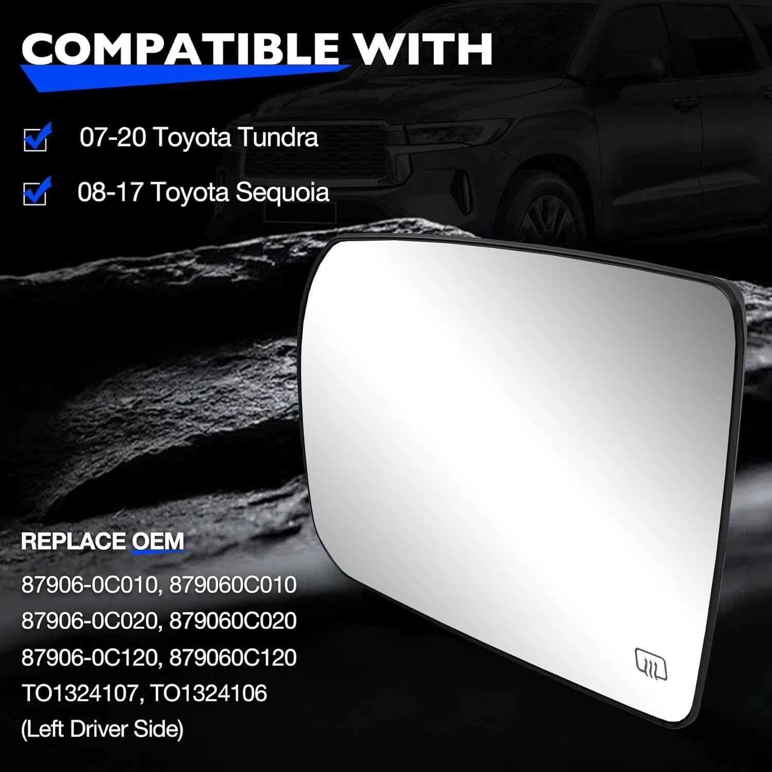 Driver Side Power Heated Mirror Glass for Toyota Tundra Sequoia (2007–2020) TO1324107