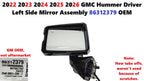 OEM Mirror LH Front Left for GMC Hummer EV (2022–2026) W/Camera & Blindspot 86312379