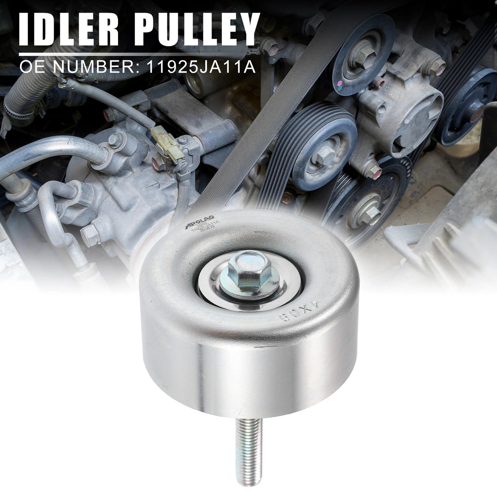Drive Belt Idler Pulley for Nissan Altima 3.5L (2007–2013) 11925JA11A