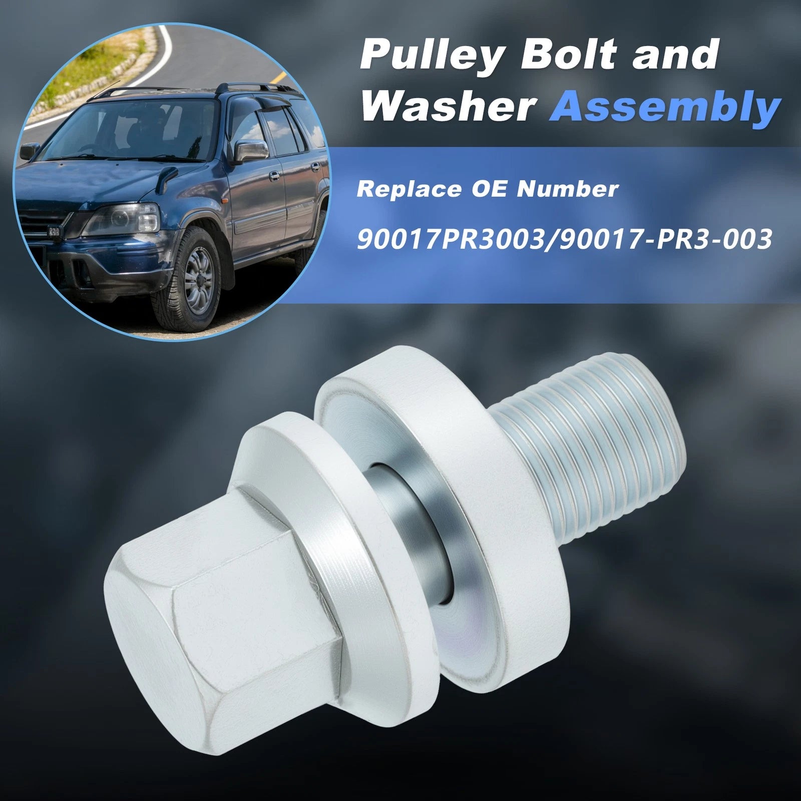 Crank Pulley Bolt 90017-PR3-003 for Honda CRV (1997–2001) Civic Si (1999–2000)