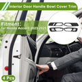 Set of 4 Interior Door Handle Bowl Cover Trim for Honda Accord (2023–2025)