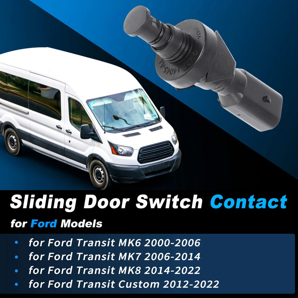 Sliding Door Switch Contact for Ford Transit MK6 (2000–2006), MK7 (2006–2014), MK8 (2014–2022)