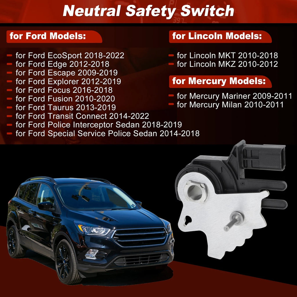 Neutral Safety Position Switch for Ford Escape Explorer Fusion Focus Edge Taurus (2001–2023)