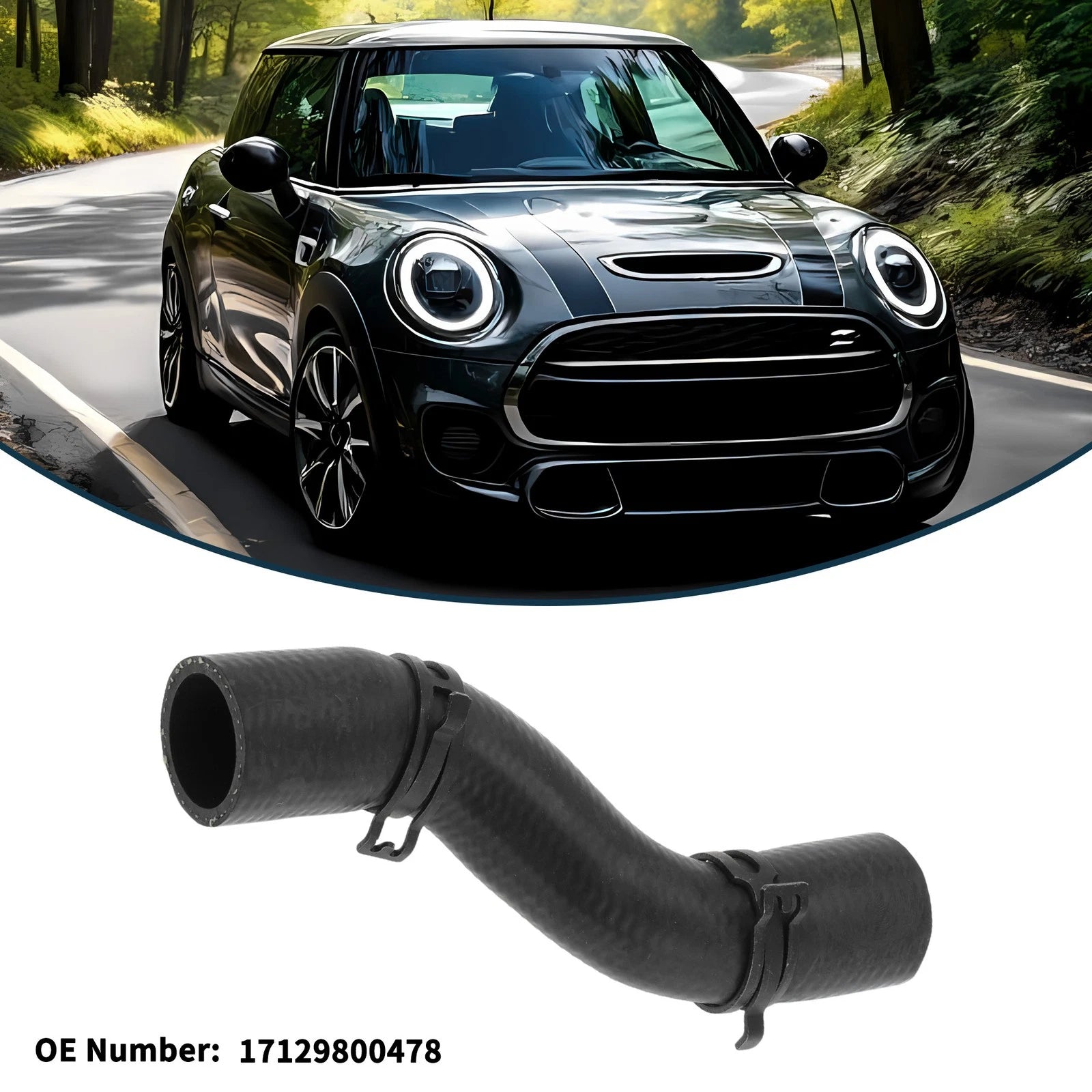 Radiator Hose for BMW Mini Cooper Countryman (2011–2016) No. 17129800478 Rubber