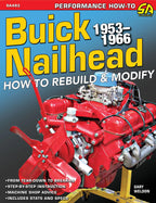 Rebuilding & Modifying Buick Nailhead Engines for Buick (1953-1966)