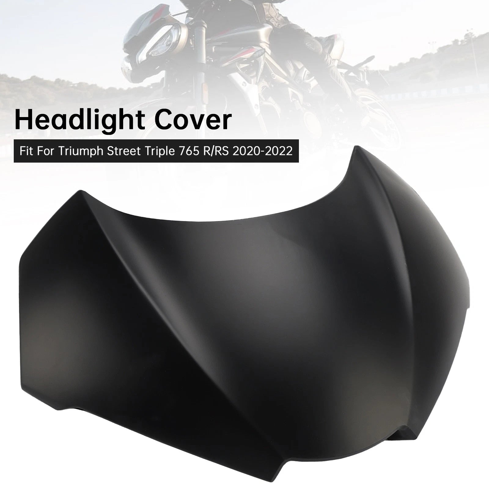 Front Nose Headlight Cover Fairing for Street Triple 765 R/RS (2020–2022) Matte Black