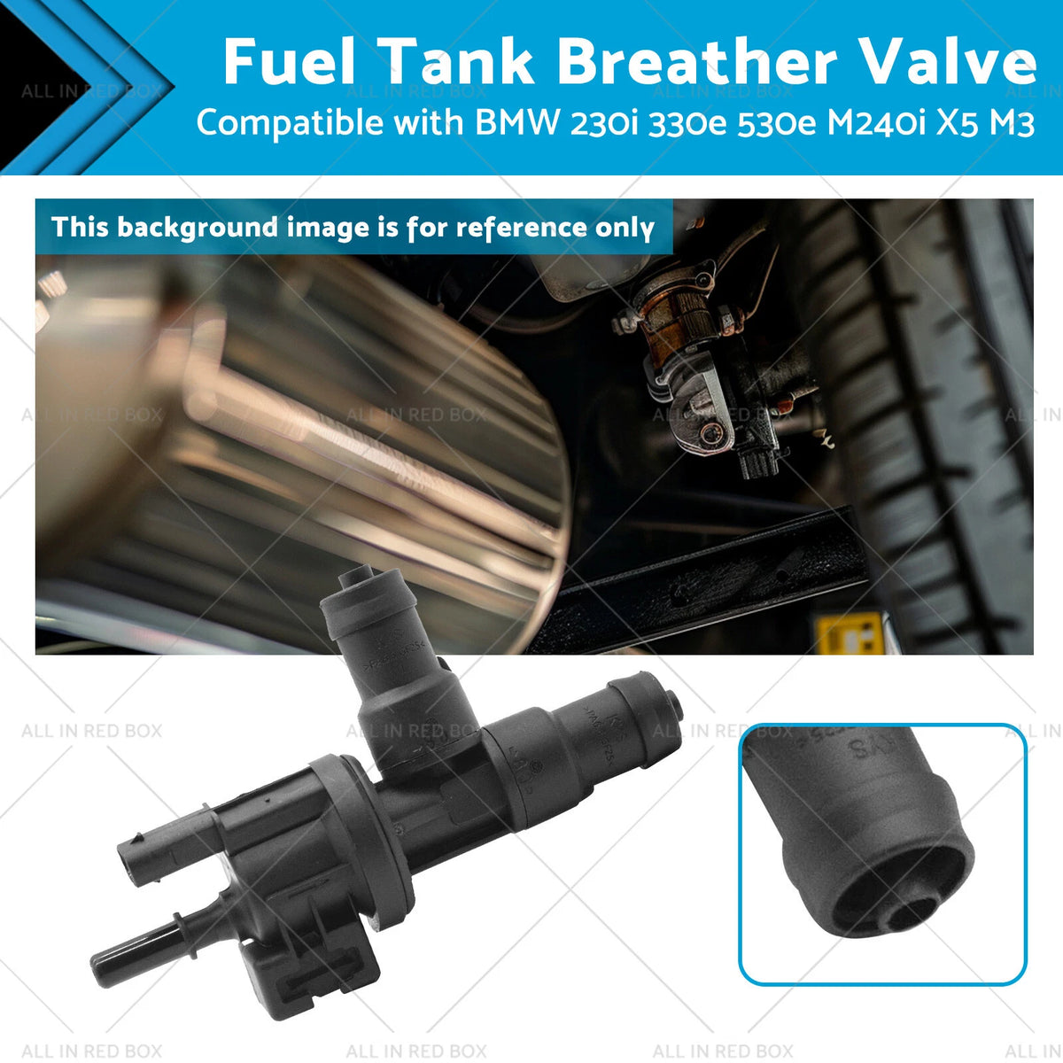 Fuel Tank Breather Valve for BMW 230i 320i 330e 440i 530e M240i X5 M3 (2017–2023)