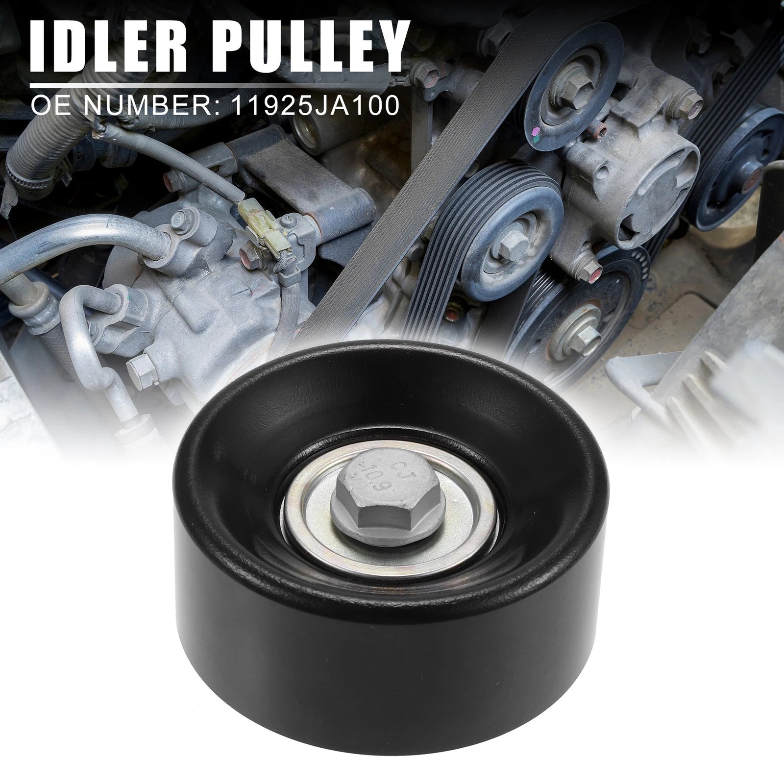 Drive Belt Idler Pulley for Nissan Altima (2007–2012) 11925JA100