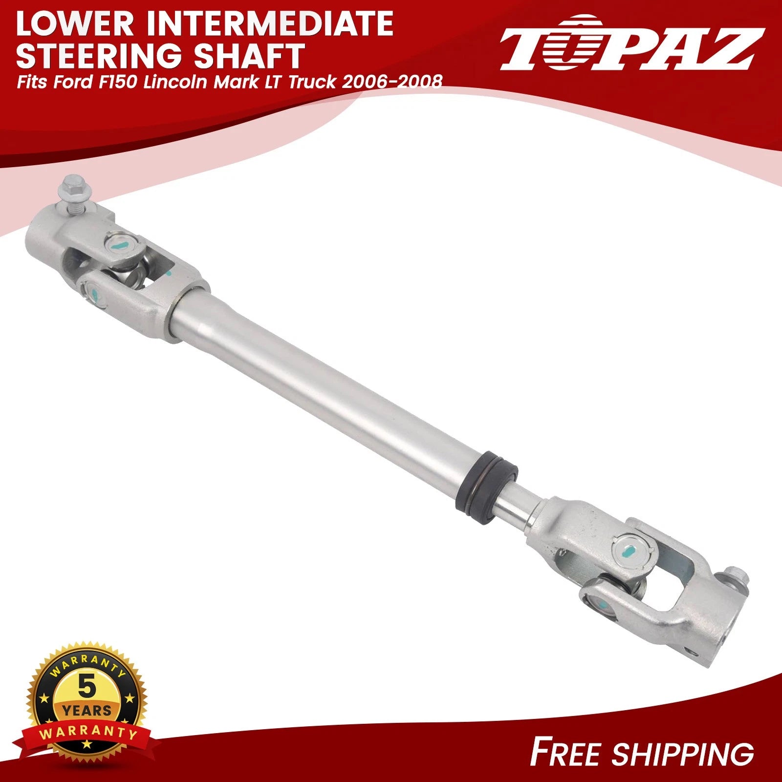 Lower Intermediate Steering Shaft for Ford F150 Lincoln Mark LT (2006–2008)